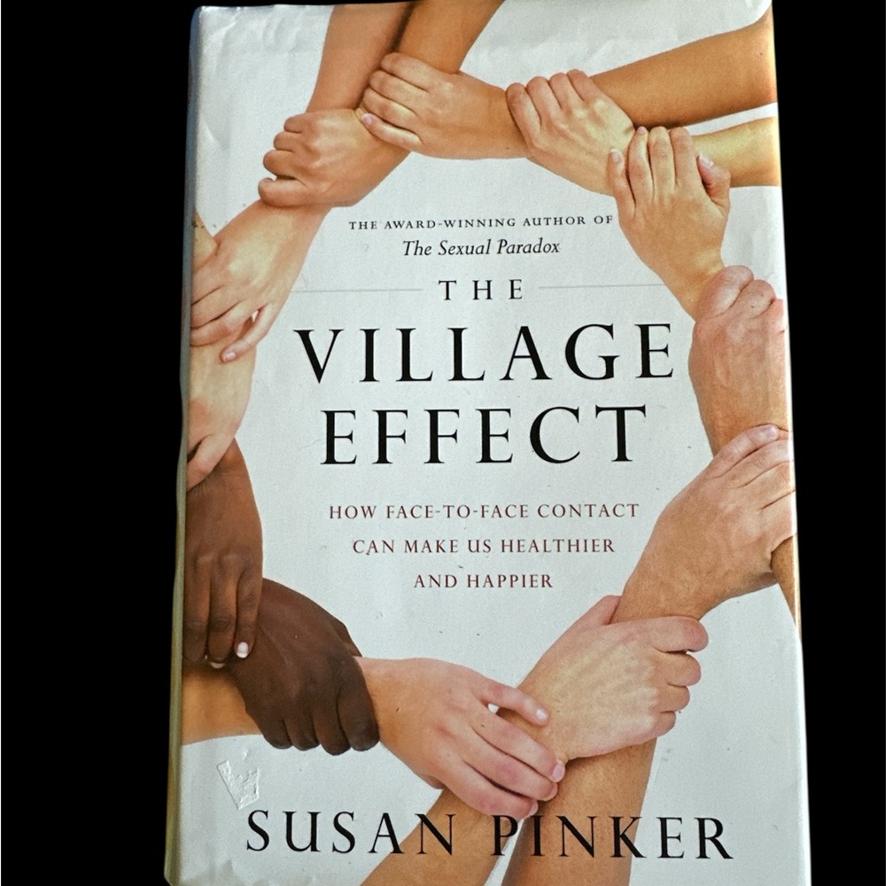 The Village Effect Book by Susan Pinker